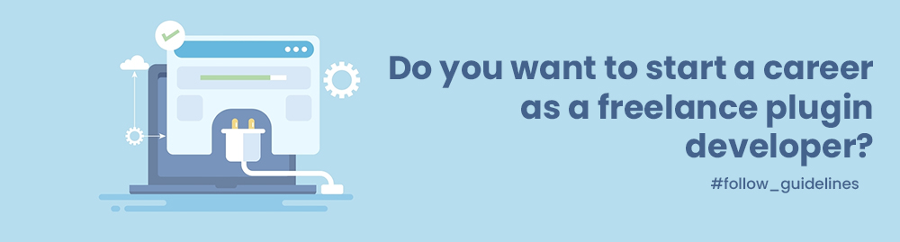 do you want to be freelance wordpress plugin developer