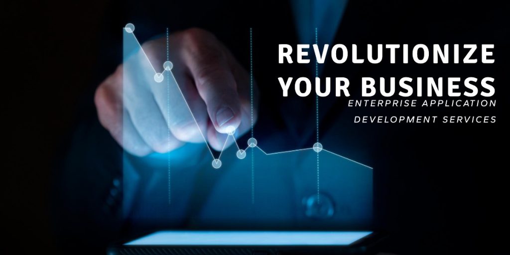 Enterprise Application Development services