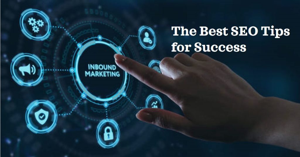 The Best SEO Tips